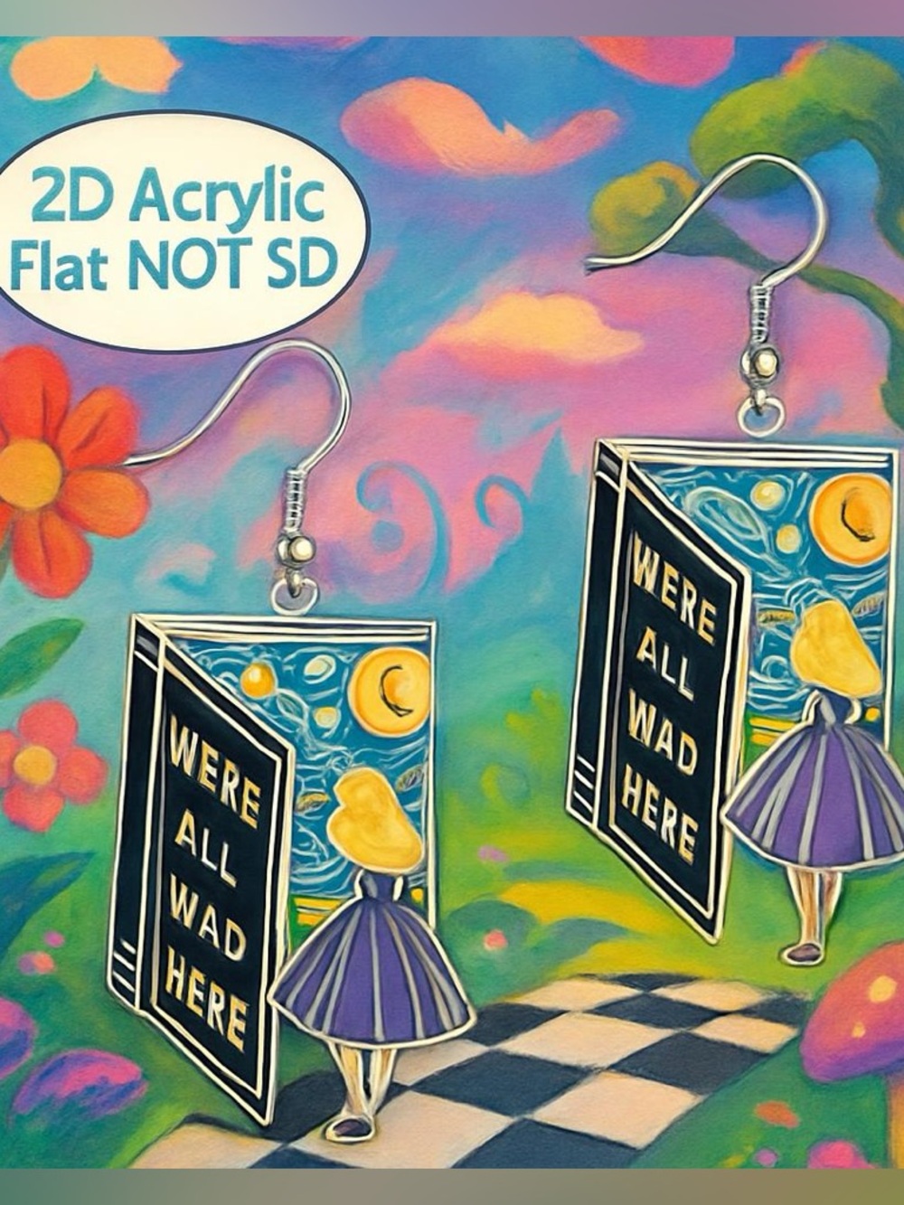 We’re All Mad Here Alice Earrings